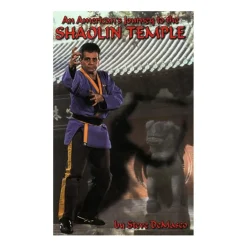 An Americans Journey to the Shaolin Temple