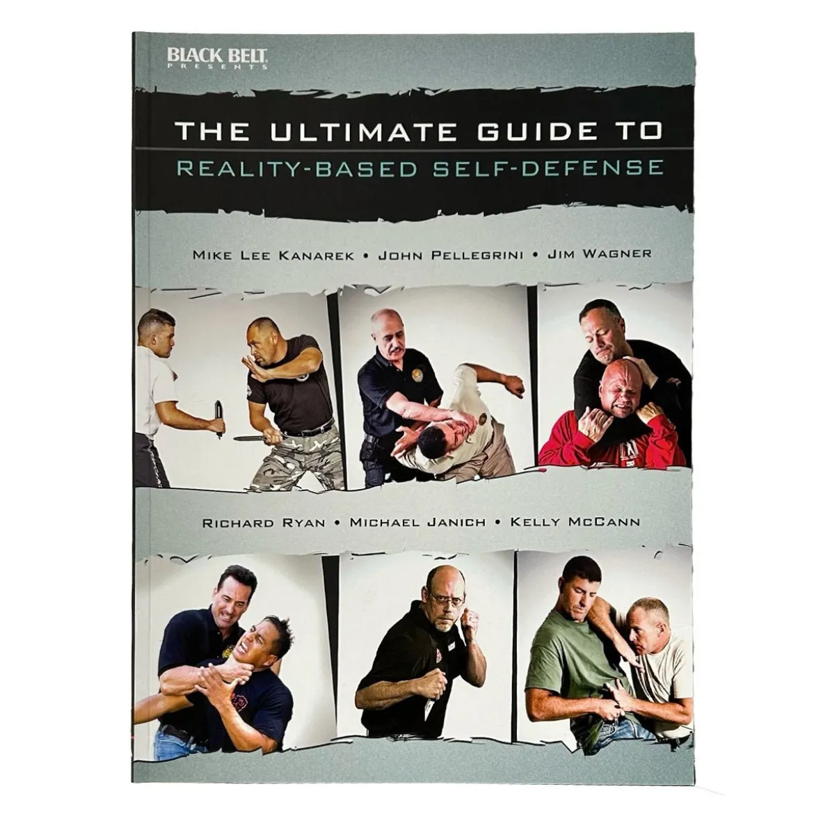 The Ultimate Guide to Reality Based Self Defense